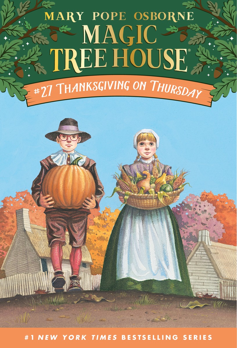Magic Tree House #27 : Thanksgiving on Thursday